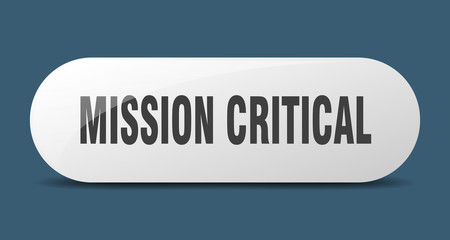 mission critical button. mission critical sign. key. push button.