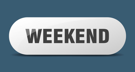 weekend button. weekend sign. key. push button.