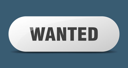wanted button. wanted sign. key. push button.