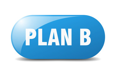 plan b button. plan b sign. key. push button.