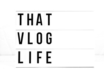 Inspirational That Vlog Life Phrase on Vintage Retro Quote Board. Lifestyle