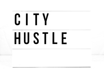 Motivational City Hustle Retro Flat Lay. Business concept. Inspiration