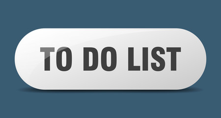 to do list button. to do list sign. key. push button.