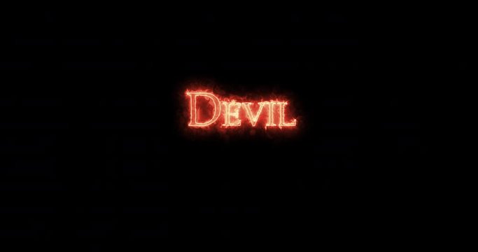Devil written with fire. Loop