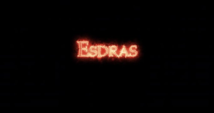 Esdras written with fire. Loop