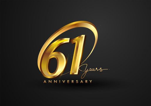 61 Years Anniversary Celebration. Anniversary logo with ring and elegance golden color isolated on black background, vector design for celebration, invitation card, and greeting card.