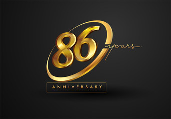 86 Years Anniversary Celebration. Anniversary logo with ring and elegance golden color isolated on black background, vector design for celebration, invitation card, and greeting card.