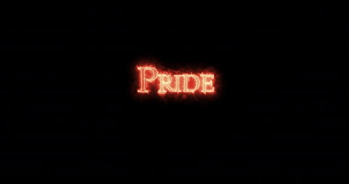 Pride written with fire. Loop