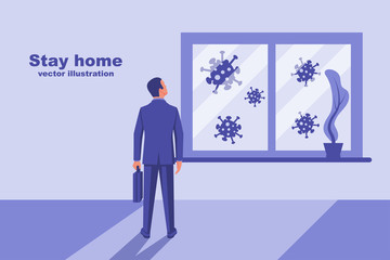 Stay home. Self-isolation concept. Sad businessman is looking out the window. Coronavirus bacteria outside the window. Epidemic Prevention. Vector illustration flat design. Home quarantine.