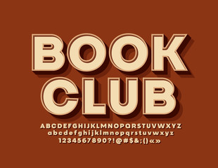 Vector trendy sign Book Club. Modern Brown Font, 3D Alphabet Letters and Numbers set