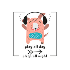 Cool dog with headphones. Text Play all day, sleep all night. Colorful print for t-shirts, mugs, greeting cards, posters. Vector illustration. Isolated on white background. Retro style.