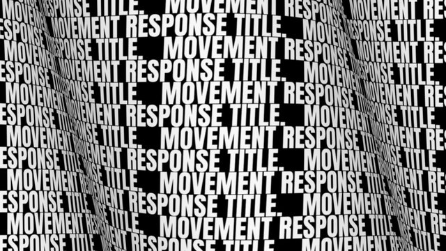 Scrolling Words Movement Response Title