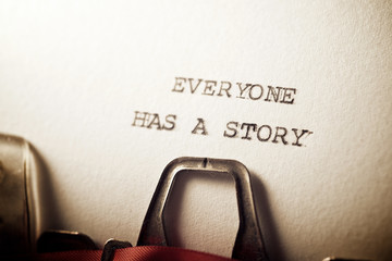 Everyone has a story