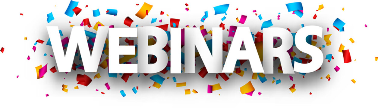 Capital letters webinars paper sign over confetti background.