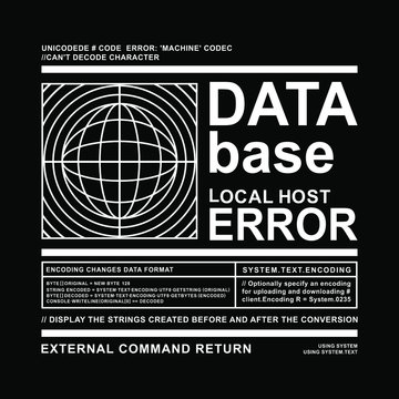 vector illustration of a black and white background, data code error typography, tee shirt graphics