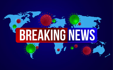 Breaking News. Wuhan. 2019-ncov. Test tube Coronavirus Outbreak Abstract Banner. Breaking news background for medical news and graphical image of statistics.