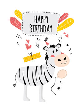 Illustration with zebra, balloon, gift, happy birthday lettering. Happy birhday greeting card with zebra.