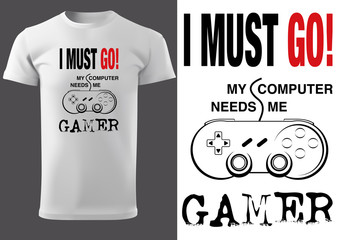 White T-shirt Design for Computer Game Player with Inscription and Gamepad Drawing - Vector