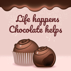 Chocolate candies realistic vector product social media post template. Glazed desserts 3d ads mockup design with text. Life happens, chocolate helps promotional square web banner layout
