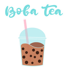 Bubble pearl milk tea. Boba refreshing mixed beverage. Vector illustration with hand lettering for catering advertisement, menu template, poster in coffee shop.