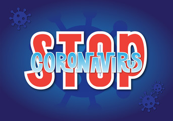 Red and blue lettering stop coronavirus. COVID-19