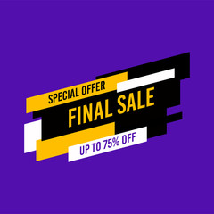 Special offer final sale up to 75% off. Dynamic shapes and lines, Mega Sale, Shop now text. Layout for advertising design, banner, poster, online shopping, product, promotions, website and brochure.