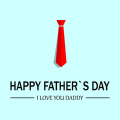 Happy fathers day card on background. Dad is the best.Red tie with shadow. Fathers day. Flat. Vector illustration
