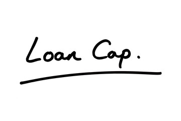 Loan Cap