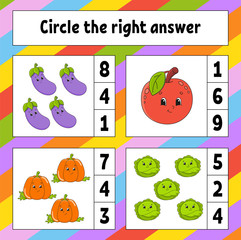 Circle the right answer. Education developing worksheet. Activity page with pictures. Fruits and vegetables. Game for children. Color isolated vector illustration. Funny character. Cartoon style.