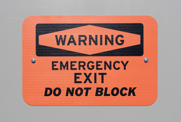 Emergency exit warning sign