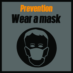 Wear a mask. Safety rules for the prevention of coronavirus diseases. Avoid contact during the spread of the COVID-19 virus. Black, gray, and orange. Vector.