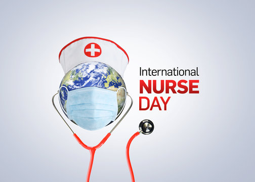 International nurse day. World nurse day concept isolated on white background. Stethoscope on world globe with nurse hat. Thanks Doctor and Nurses For Saving Our Lives from COVID-19/ Coronavirus.
