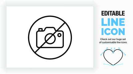 Editable line icon of a prohibited to take photos sign, part of a huge set of editable line icons and stick figures! 