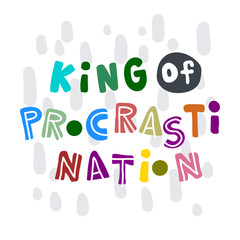 Hand-drawn lettering in sloppy style. Scandinavian doodles. Vector isolated motivation illustration