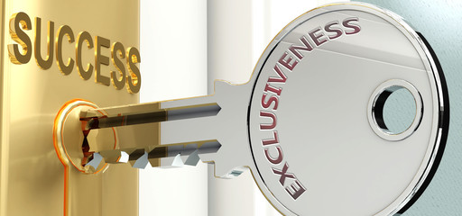 Exclusiveness and success - pictured as word Exclusiveness on a key, to symbolize that Exclusiveness helps achieving success and prosperity in life and business, 3d illustration
