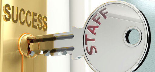 Staff and success - pictured as word Staff on a key, to symbolize that Staff helps achieving success and prosperity in life and business, 3d illustration