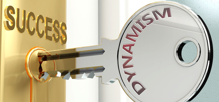 Dynamism and success - pictured as word Dynamism on a key, to symbolize that Dynamism helps achieving success and prosperity in life and business, 3d illustration