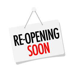 Reopening soon