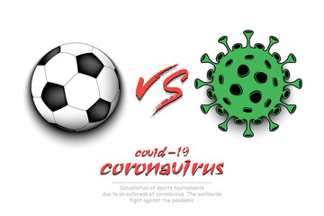 Obraz premium Banner soccer against coronavirus