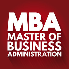 MBA - Master of Business Administration acronym, business concept background