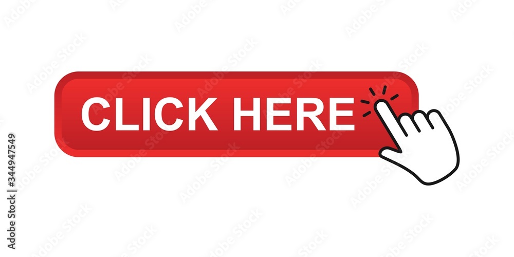 Wall mural click here red button with hand clicking, flat finger cursor isolated on white background. click but