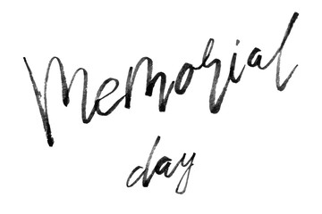 Fototapeta na wymiar Memorial day hand lettering brush text isolated