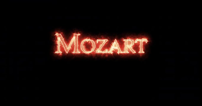 Mozart written with fire. Loop