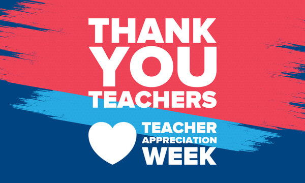Teacher Appreciation Week in United States. Celebrated annual in May. In honour of teachers who hard work and teach our children. School and education. Student learning concept. Vector illustration