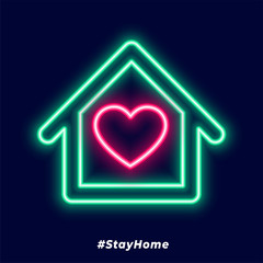 stay at home poster with neon house and heart