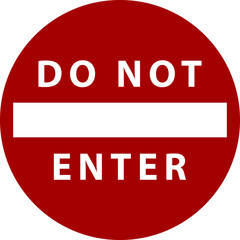 Red sign do not enter isolated on white background.warning sign do not enter