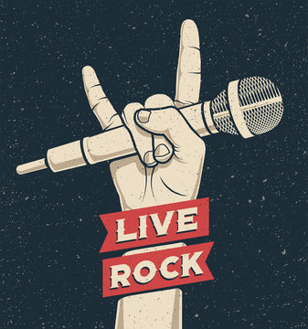Rock hand gesture holding microphone with live rock caption. Rock and roll music live concert or party poster or flyer concept template design. Vintage styled vector illustration.