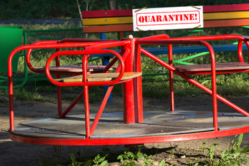 The playground is quarantined. Coronavirus pandemic. Children remain in quarantine at home.