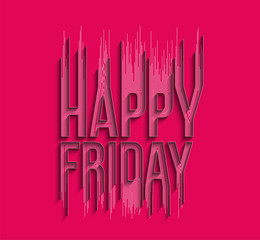 Happy Friday Calligraphic 3d Style Text shopping poster vector illustration Design.