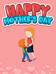Happy mother day poster design with mom and kid